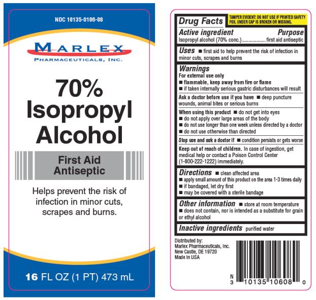Principal Display Panel
70% Isopropyl Alcohol
First Aid Antiseptic
Helps prevent the risk of infection in minor, cuts, scrapes and burns.
FL OZ (mL)
TAMPER EVIDENT: DO NOT USE IF PRINTED SAFETY FOIL UNDER THE CAP IS
BROKEN OR MISSING.
