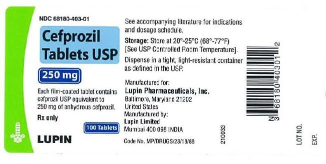 CEFPROZIL TABLETS USP
Rx Only
250 mg
NDC: <a href=/NDC/68180-403-01>68180-403-01</a>
							100 Tablets