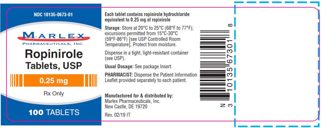 PRINCIPAL DISPLAY PANEL
NDC: <a href=/NDC/10135-0673-0>10135-0673-0</a>1
Ropinirole
Tablets,USP
0.25 mg
Rx Only
100 Tablets
