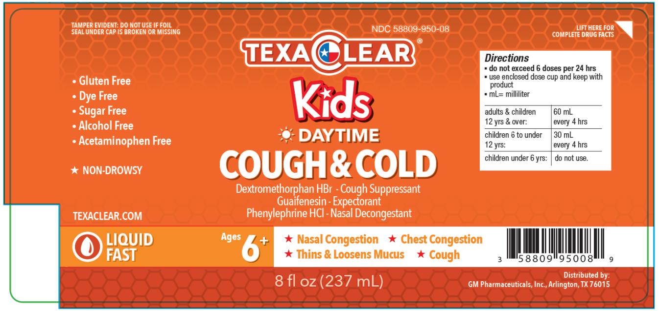 TexaClear® Kids Daytime Cough & Cold
NDC: <a href=/NDC/58809-950-08>58809-950-08</a>
8 fl. oz. (237 mL)
 
Dextromethorphan HBR – Cough Suppressant
Guaifenesin – Expectorant
Phenylephrine HCL – Nasal Decongestant 

Tamper evident: do not use if foil seal under cap is broken on missing

	Gluten Free
	Dye Free
	Sugar Free
	Alcohol Free
	Acetaminophen Free

Ages 6+

Relieves:
	Nasal & Chest Congestion
	Thins & Loosens Mucus
	Cough

Distributed by: 
GM Pharmaceuticals, Inc. Arlington, TX 76015
