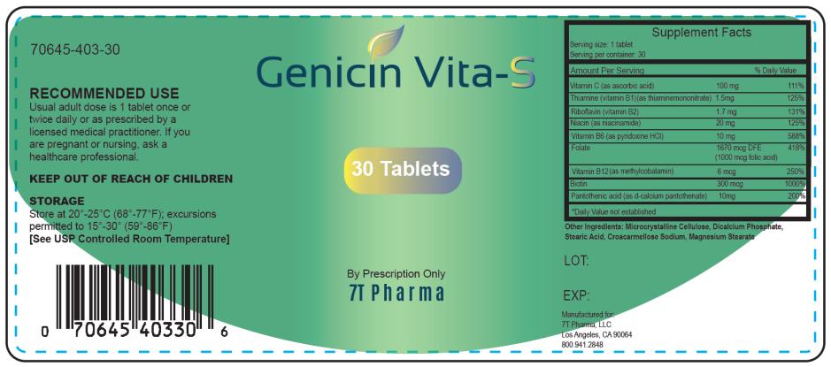 PRINCIPAL DISPLAY PANEL
NDC: <a href=/NDC/70645-403-30>70645-403-30</a>
Genicin Vita-S
30 Tablets
