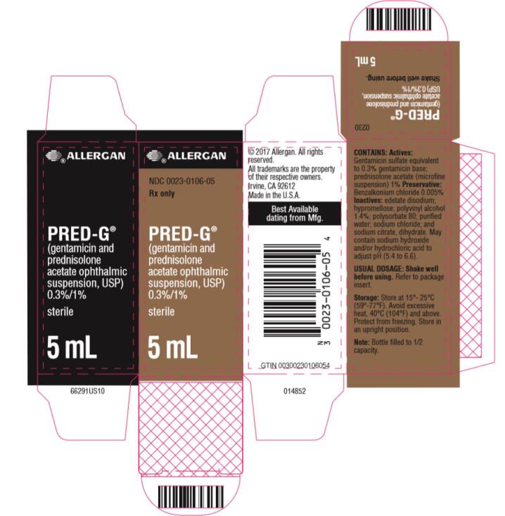 NDC: <a href=/NDC/0023-0106-05>0023-0106-05</a>
Rx Only
PRED-G
(gentamicin and 
prednisolone 
acetate ophthalmic 
suspension, USP)
0.3 % 1 %
Sterile
5 mL
