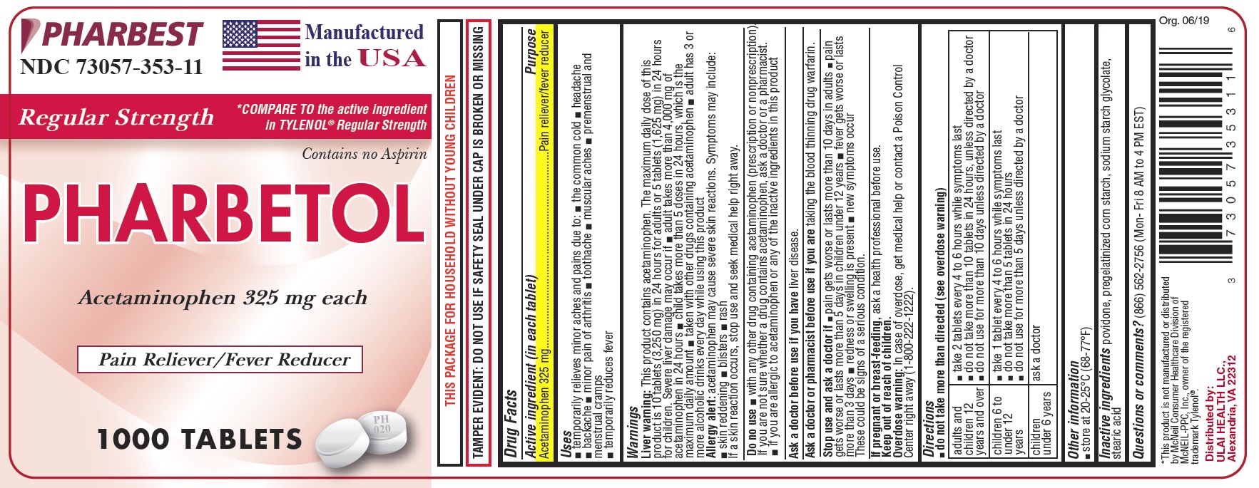 Ulai Pharbetol 325 mg Tablet 1000 ct. Label