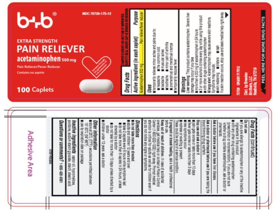 b+b
NDC: <a href=/NDC/70729-175-12>70729-175-12</a>
EXTRA STRENGTH
PAIN RELIEVER
acetaminophen 500 mg
Pain Reliever/Fever Reducer
100 Caplets

