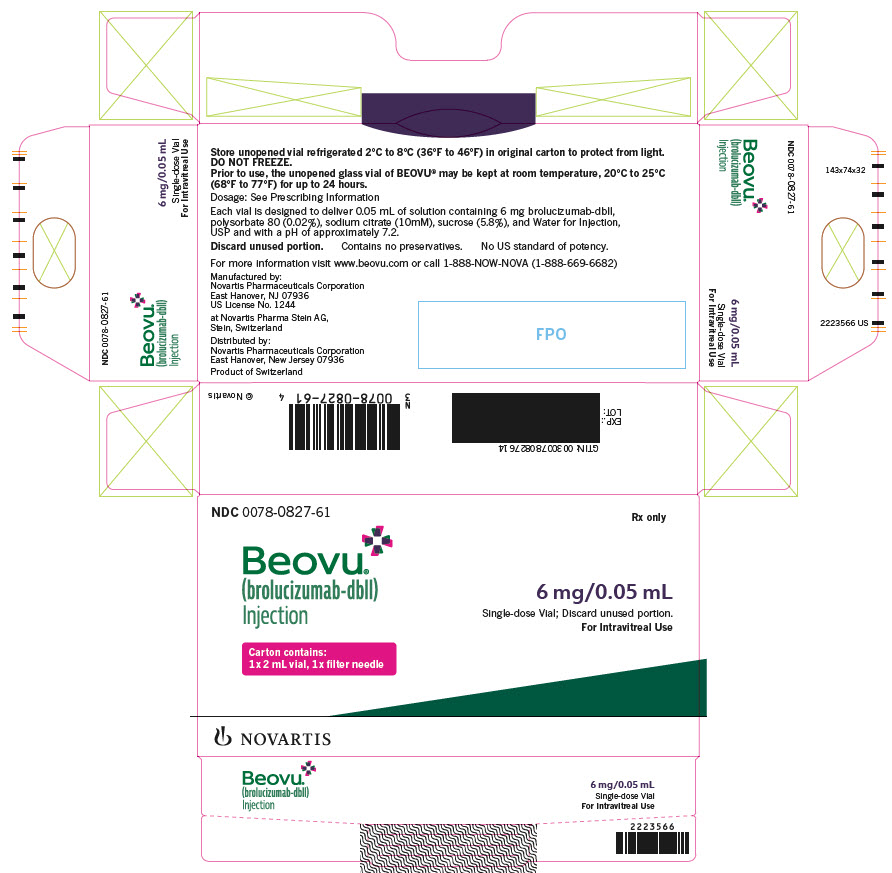 PRINCIPAL DISPLAY PANEL
							NDC 0078 0827 61 
							Beovu
							(brolucizumab-dbll) Injection
							6 mg/0.05 mL
							Single-dose Vial; Discard unused portion.
							For Intravitreal Use
							Carton contains:
							1 x 2 mL vial, 1 x filter needle
							NOVARTIS
							