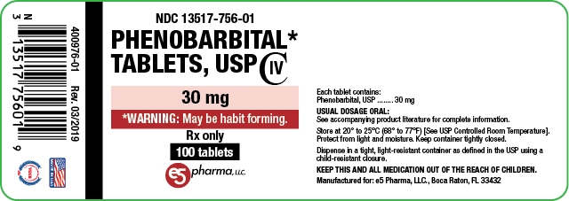 NDC: <a href=/NDC/13517-756-01>13517-756-01</a> Phenobarbital Tablets, USP 30 mg 100 Tablets Rx Only