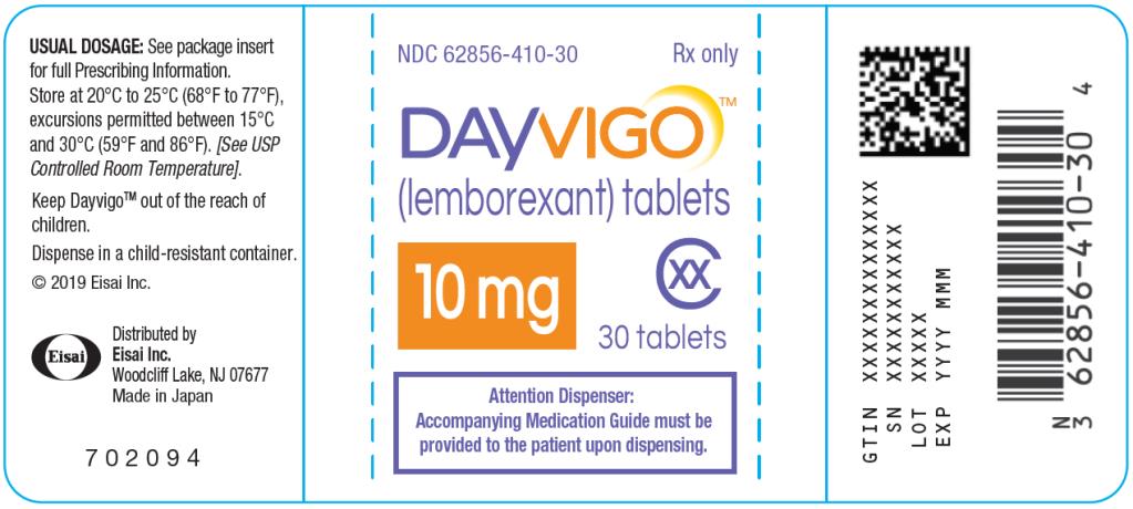 PRINCIPAL DISPLAY PANEL
NDC: <a href=/NDC/62856-410-30>62856-410-30</a>
DAYVIGO
(lemborexant) tablets
10 mg
30 Tablets
