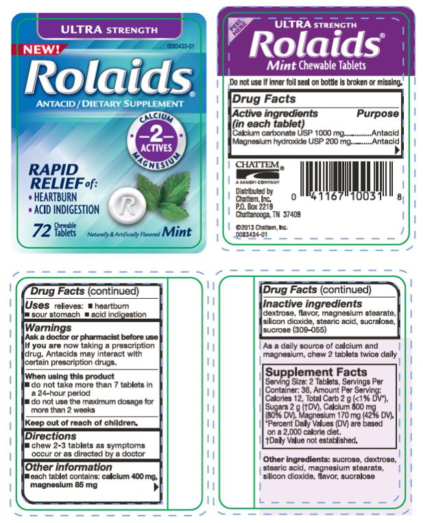 PRINCIPAL DISPLAY PANEL
ULTRA STRENGTH 
Rolaids®
ANTACID
Rapid Relief of:
Heartburn
Acid Indigestion
72 Chewable Tablets
Mint 
