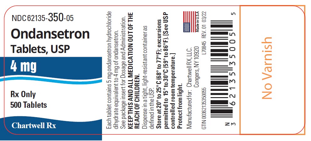 "Ondansetron Tablets, USP 4 mg  - NDC: <a href=/NDC/62135-350-05>62135-350-05</a> - 500 Tablets Label