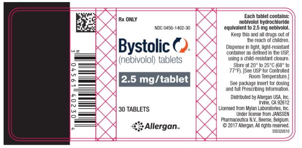 PRINCIPAL DISPLAY PANEL
PACKAGE LABEL - PRINCIPAL DISPLAY PANEL - 2.5 MG 30 TABLETS LABEL 
Rx ONLY
NDC: <a href=/NDC/0456-1402-30>0456-1402-30</a> 
Bystolic®
(nebivolol) tablets 
2.5 mg/tablet
30 TABLETS
Allergan™
