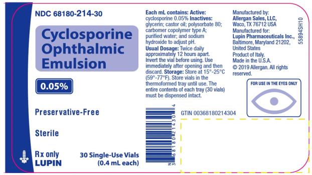 PRINCIPAL DISPLAY PANEL
NDC: <a href=/NDC/68180-214-30>68180-214-30</a>
Cyclosporine Ophthalmic Emulsion
0.05%
Preservative-Free
Sterile
30 Single-Use Vials
(0.4 mL each)
LUPIN
Rx only

