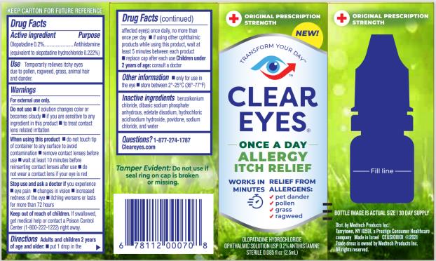 PRINCIPAL DISPLAY PANEL
CLEAR EYES®
---- ONCE DAILY ----
EYE ALLERGY ITCH RELIEF
 
OLOPATADINE HYDROCHLORIDE 
OPHTHALMIC SOLUTION USP, 0.2% 
ANTIHISTAMINE
 
Sterile 2.5 mL (0.085 FL OZ)
