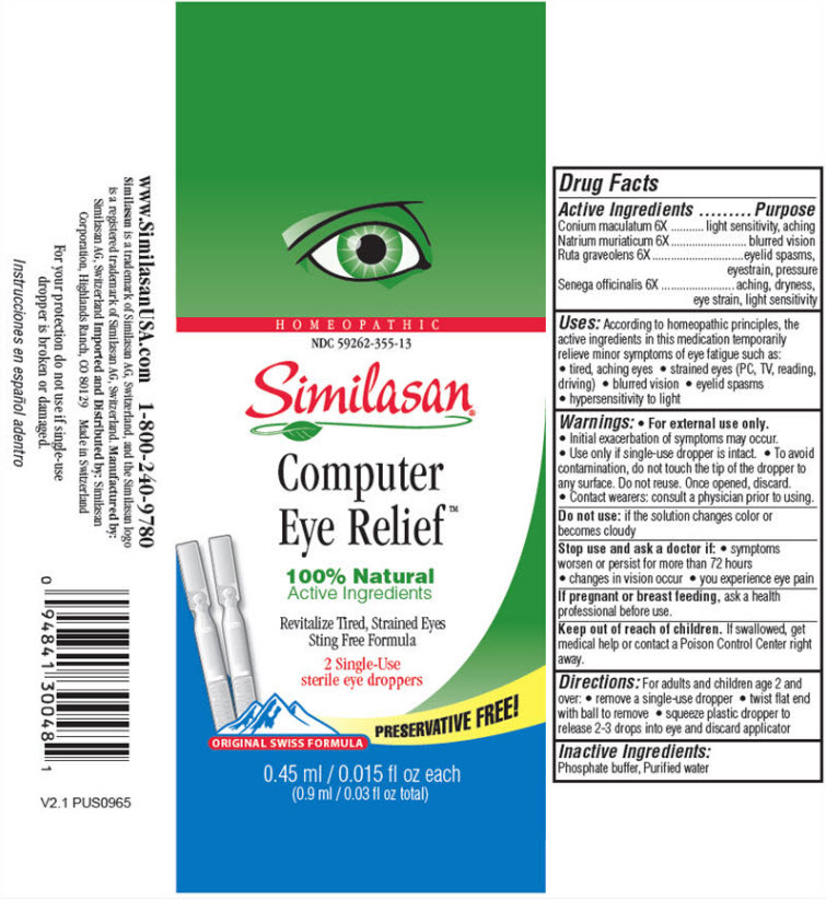 HOMEOPATHIC NDC: <a href=/NDC/59262-355-13>59262-355-13</a> Similasan Computer Eye ReliefTM 100% Natural Active Ingredients 2 Single-Use sterile eye droppers 0.45 ml/ 0.015 fl oz each (0.9 ml/ 0.03 fl oz total)