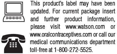 For current package and further product information, please visit www.watson.com or www.oralcontraceptives.com or call our medical communications department toll-free at 1-800-272-5525.