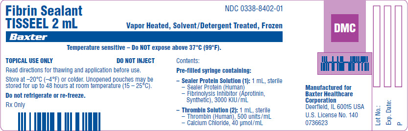 Tisseel Frozen 2mL  Representative Pouch Label - NDC: <a href=/NDC/0338-8402-01>0338-8402-01</a>