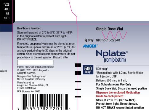 Principal Display Panel
Single Dose Vial
Rx Only
NDC: <a href=/NDC/55513-221-01>55513-221-01</a>
Amgen®
Nplate®
(romiplostim)
250 mcg*
250 mcg*
*Reconstitute with 0.72 mL Sterile Water for Injection, USP.
Delivers 250 mcg in 0.5 mL
For Subcutaneous Use Only
Single Dose Vial; Discard unused portion
Dispense the enclosed Medication Guide to each patient.
Store at 2 to 8C (36 to 46F).
Protect from light.  Do not freeze.
DO NOT SHAKE reconstituted solution
