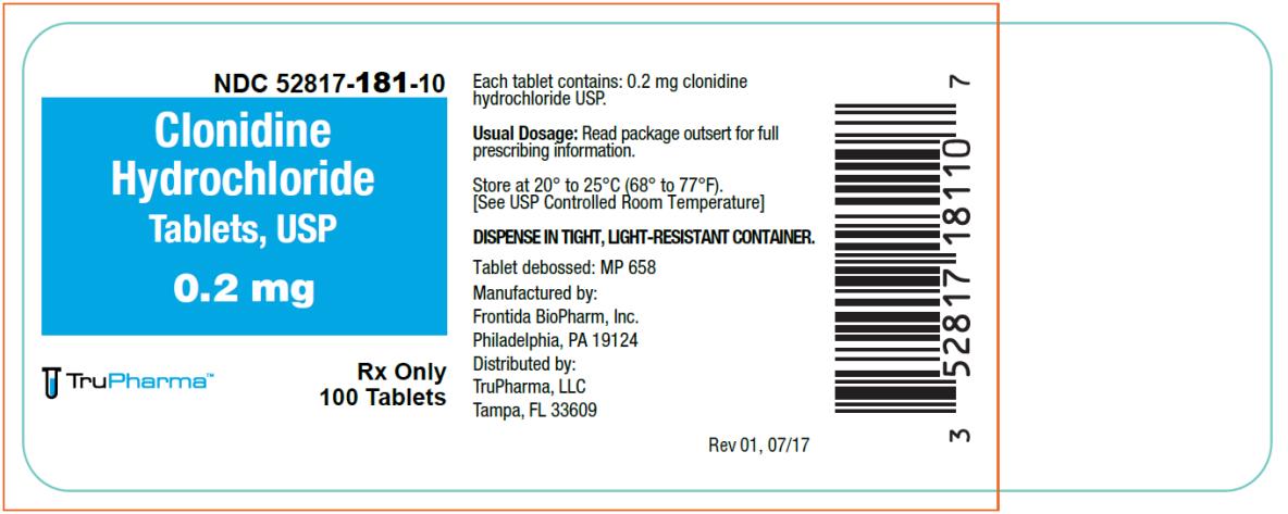 PRINCIPAL DISPLAY PANEL
NDC: <a href=/NDC/52817-181-00>52817-181-00</a>
Clonidine
Hydrochloride
Tablets, USP
0.2 mg
Rx Only
1000 Tablets
