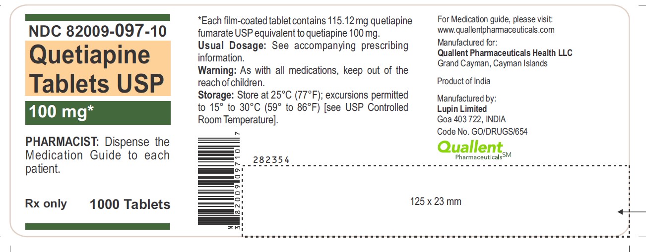 Quetiapine Tablets USP, 100 mg

 

Rx only

 

NDC: <a href=/NDC/82009-097-10>82009-097-10</a>

 

Container Label: Bottle of 1000 Tablets