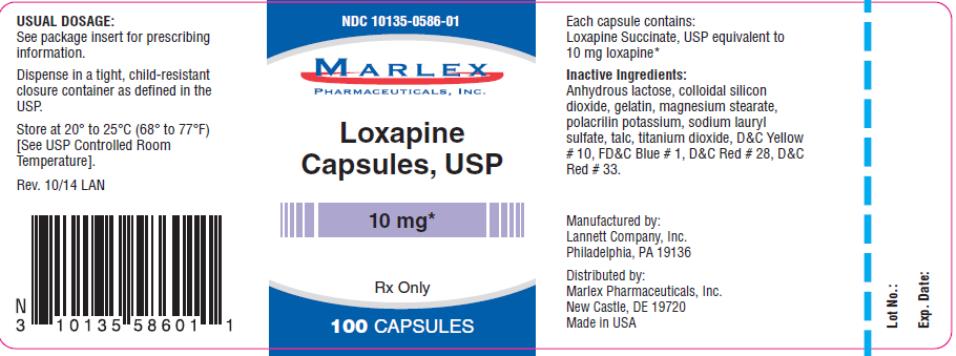 PRINCIPAL DISPLAY PANEL 
NDC: <a href=/NDC/10135-0586-0>10135-0586-0</a>1
Marlex
Loxapine
Capsules,USP
10 mg
Rx Only
100 Capsules
