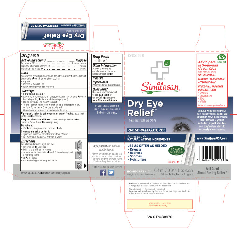 NDC: <a href=/NDC/59262-351-12>59262-351-12</a> Similasan Dry Eye Relief SINGLE-USE STERILE EYE DROPS Preservative Free 0.4 ml/ 0.014 fl oz each 20 Sterile Single-Use Droppers