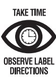 Take Time Observe Label Directions